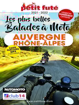 cover image of AUVERGNE-RHÔNE-ALPES À MOTO 2021/2022 Petit Futé